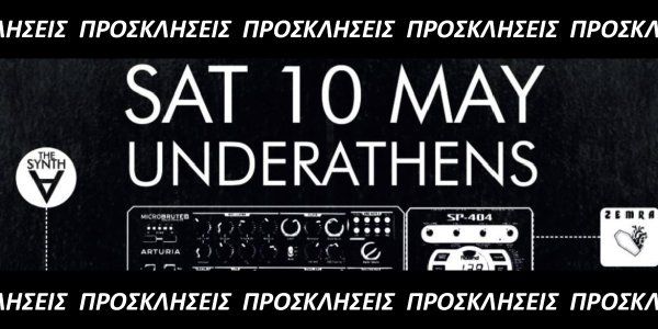 The Synth-A & Zemra @ UnderAthens_Association 10/05/2025 - Κερδίστε προσκλήσεις!