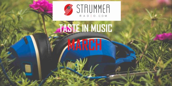 Strummer Radio's Taste in Music - March 2022